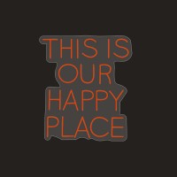 Insegna Luminosa Colorata al Neon THIS IS OUR HAPPY PLACE
